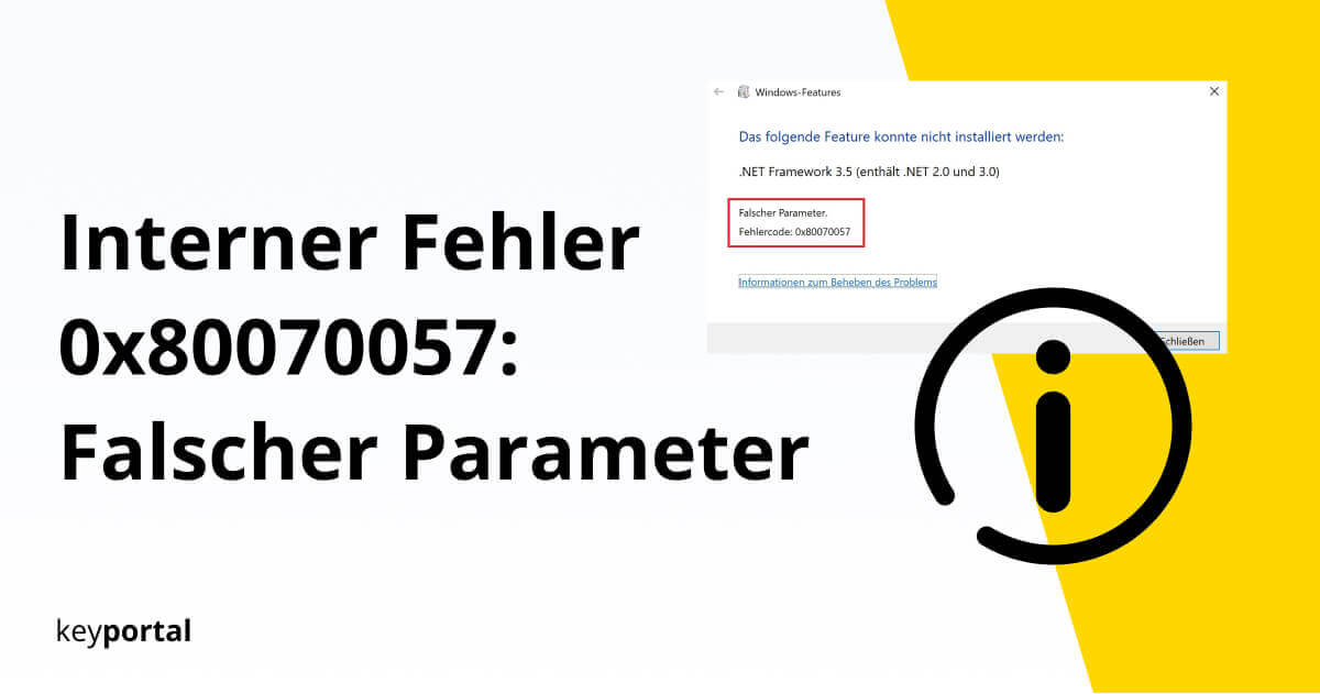 Fehlercode 0x80070057 in wenigen Schritten beheben